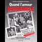 Quand l'amour rassemble - Guide d'animation