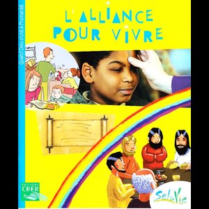 Sel de vie - L'Alliance pour vivre (dès 9 ans)