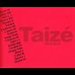 Taizé 2012-2012 - Chant de Taizé