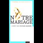 Notre mariage (Livret des futurs mariés)