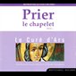 CD Prier le chapelet avec le Curé d'Ars