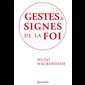 Gestes & Signes de la Foi