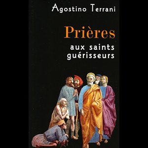 Prières aux saints guérisseurs (French book)