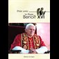 Prier avec le Pape Benoît XVI
