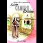 Sainte Claire d'Assise (Vies de lumière)
