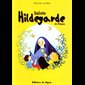 Sainte Hildegarde de Bingen (Vies de lumière)