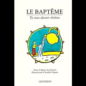 Baptême, tu veux devenir