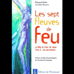 Sept fleuves de feu, Les