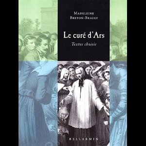 Curé d'Ars: textes choisis
