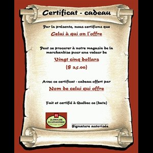 Certificat-Cadeau de Vingt-Cinq Dollar ($25.00)
