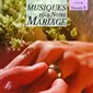 CD Musiques pour notre mariage Volume 2