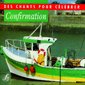 CD Confirmation - Des chants pour célébrer