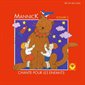 CD Mannick chante pour les enfants Vol 5