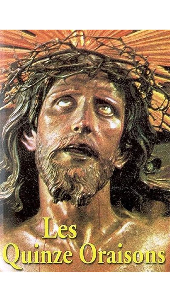 15 Oraisons et les 7 Pater Noster, Les (SteBrigitte) 15 Oraisons et les 7 Pater Noster, Les (SteBrigitte)