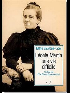 Léonie Martin une vie difficile