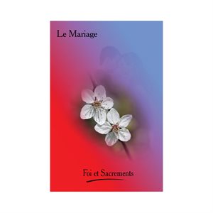 Booklets the Sacraments "Le mariage",20 pages, F