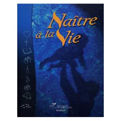 Naître à la vie - Ensemble