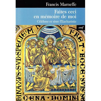 Faites ceci en mémoire de moi