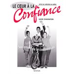 Coeur à la confiance (Guide) Coeur à la confiance (Guide)