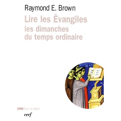 Lire les Évangiles les dimanches du temps ordinaire