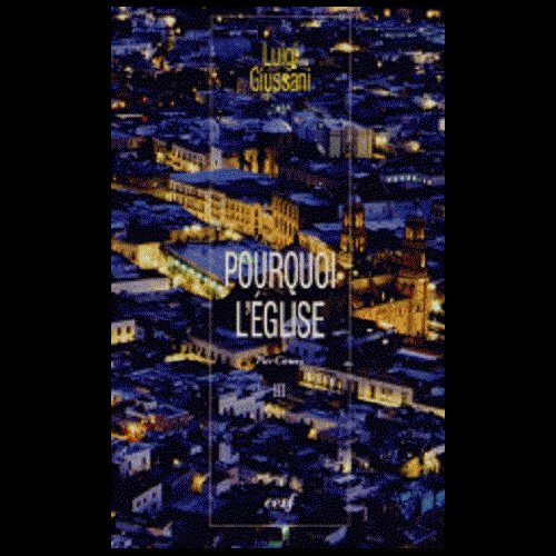 Pourquoi l'Église (ParCours volume III) (French book)