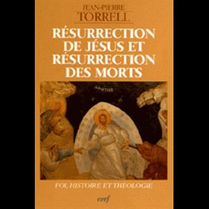 Résurrection de Jésus et résurrection des morts