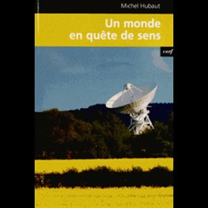 Un monde en quête de sens