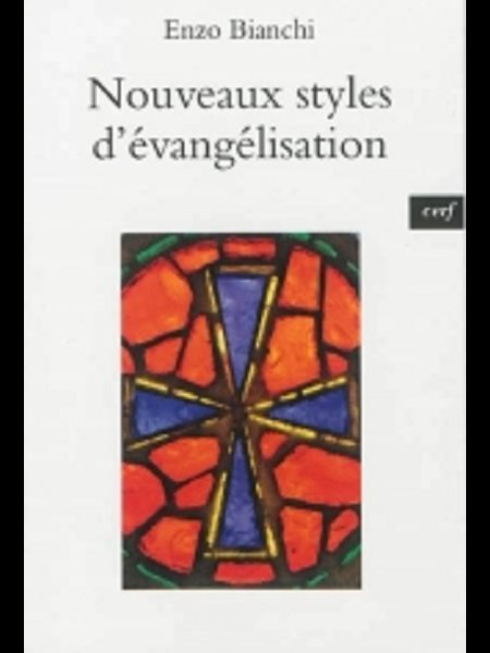 Nouveaux styles d'évangélisation (French book) Nouveaux styles d'évangélisation (French book)