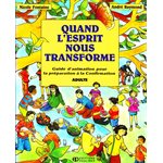 Quand l'Esprit nous transforme (adulte)