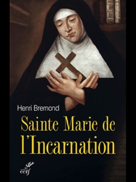 Sainte Marie de l'Incarnation (French book) Sainte Marie de l'Incarnation (French book)