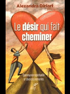 Désir qui fait cheminer, Le