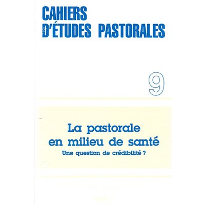 Pastorale en milieu de santé, La