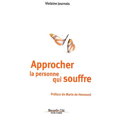 Approcher la personne qui souffre