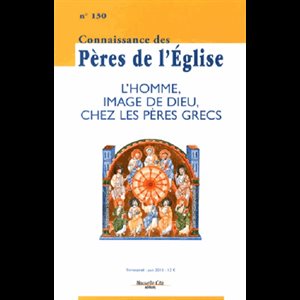CPE 130- L'homme, image de Dieu, chez les Pères Grecs