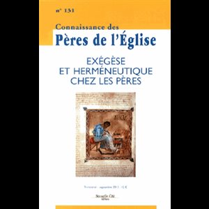 CPE 131- Exégèse et herméneutique chez les Pères