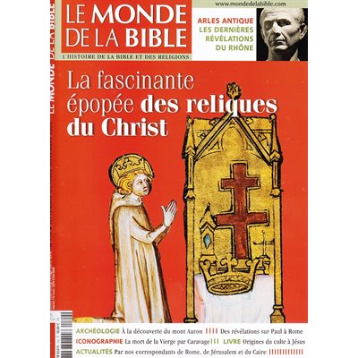 Revue La fascinante épopée des reliques du Christ