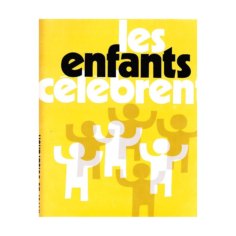 Enfants célèbrent, Les Enfants célèbrent, Les