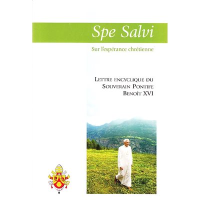 Spe salvi Sur Espérance chrétienne
