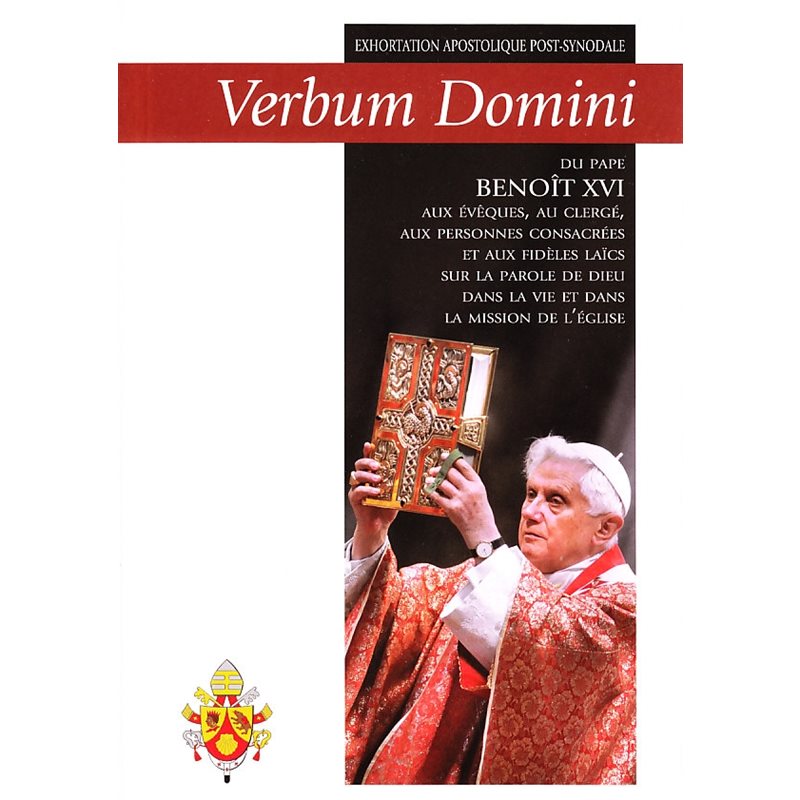 Exhortation Apostolique Verbum Domini (French book) Exhortation Apostolique Verbum Domini (French book)