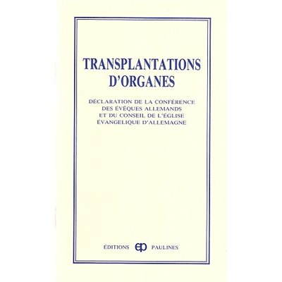 Transplantation d'organes