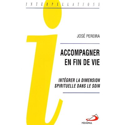 Accompagner en fin de vie