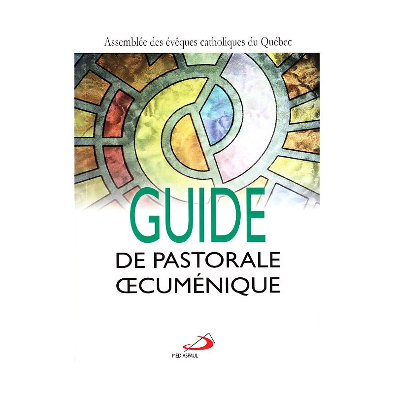 Guide de pastorale oecuménique Guide de pastorale oecuménique