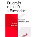 Divorcés remariés et Eucharistie (French book) Divorcés remariés et Eucharistie (French book)