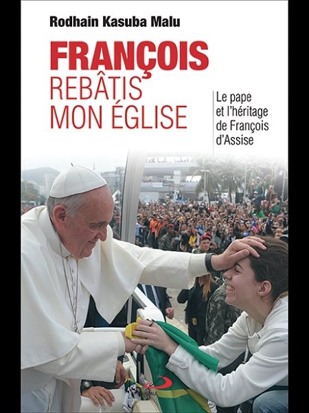 François, rebâtis mon Église François, rebâtis mon Église