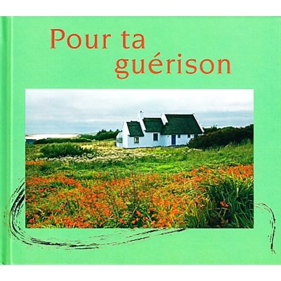 Pour ta guérison - bénédictions irlandaises