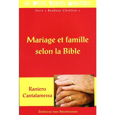 Mariage et famille selon la Bible