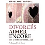 Divorcés aimer encore : des chemins d'espérance (French book Divorcés aimer encore : des chemins d'espérance (French book