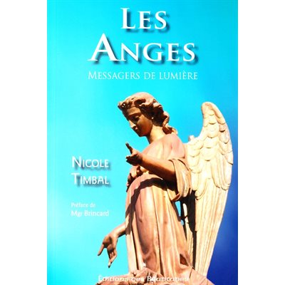 Anges, Les - Messagers de lumière (French book)