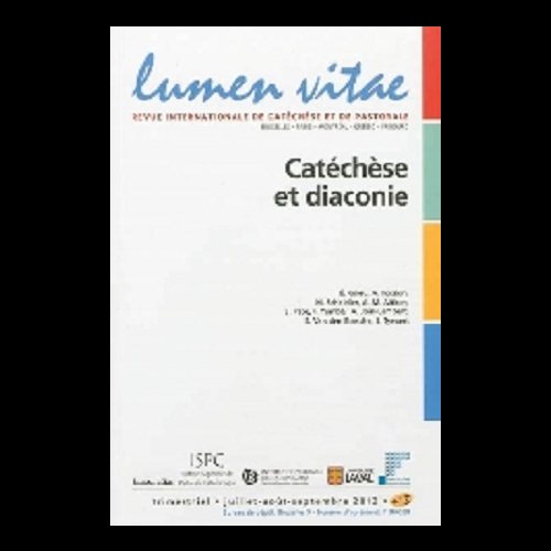 Catéchèse et diaconie (Lumen Vitae) (French book) Catéchèse et diaconie (Lumen Vitae) (French book)