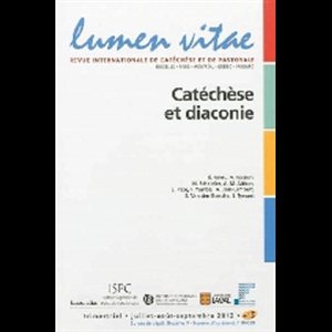 Catéchèse et diaconie (Lumen Vitae)
